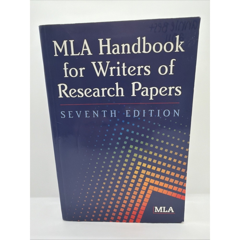 MLA Handbook for Writers of Research Papers, 7th Edition